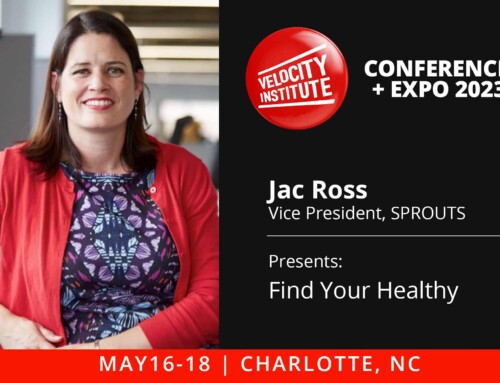 Jac Ross VP Sprouts to present at Velocity Conference